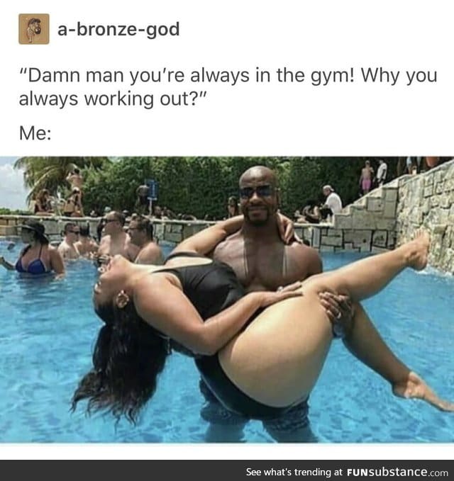 Always gym workout