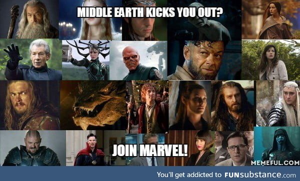 Middle earth kicks you out?. Join marvel!