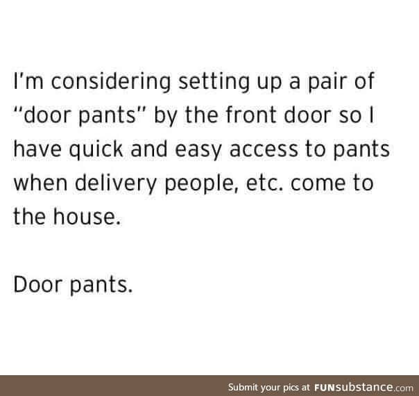 Door pants