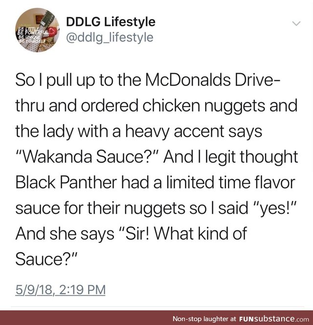 Wakanda sauce?