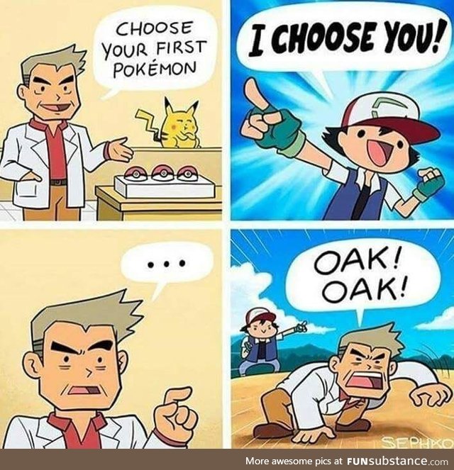 I choose you!