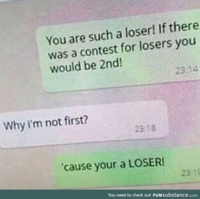 Can't even be a loser