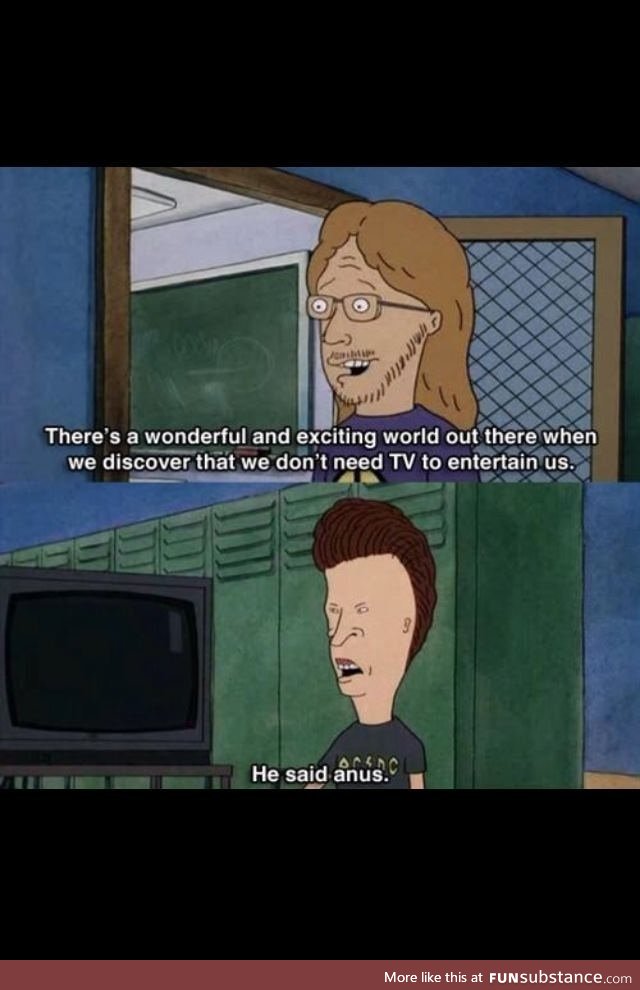 The supreme intelligence of Butthead