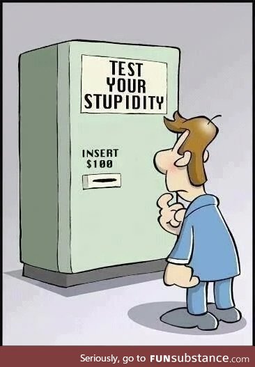 Stupidity check