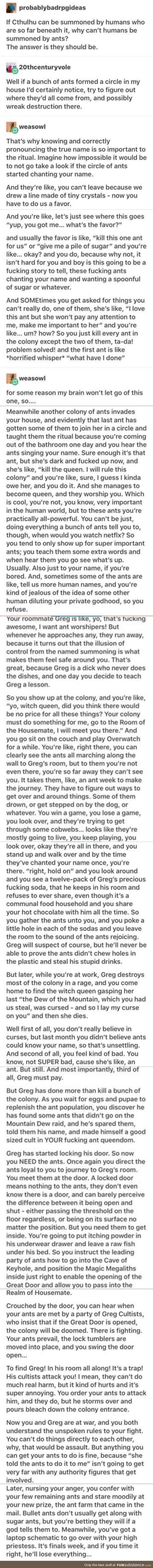 If Ants Could Summon Humans