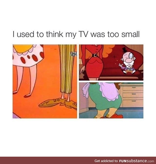 TV was too small