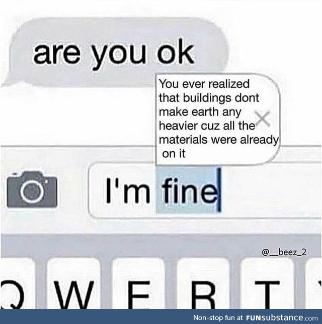 Yeah I'm fine