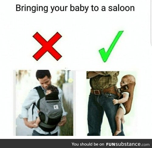 Bringing your baby to a saloon