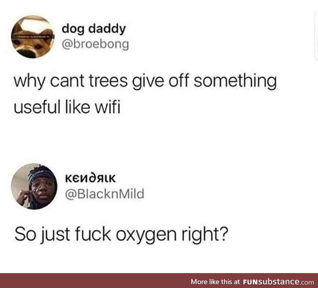 Who cares about oxygen
