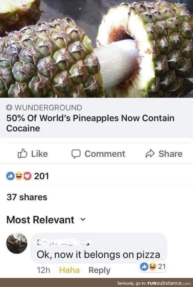 I want pineapple on everything