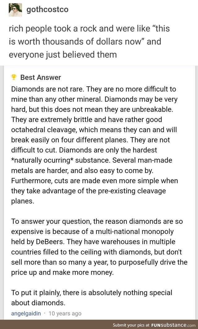 There is absolutely nothing special about diamonds