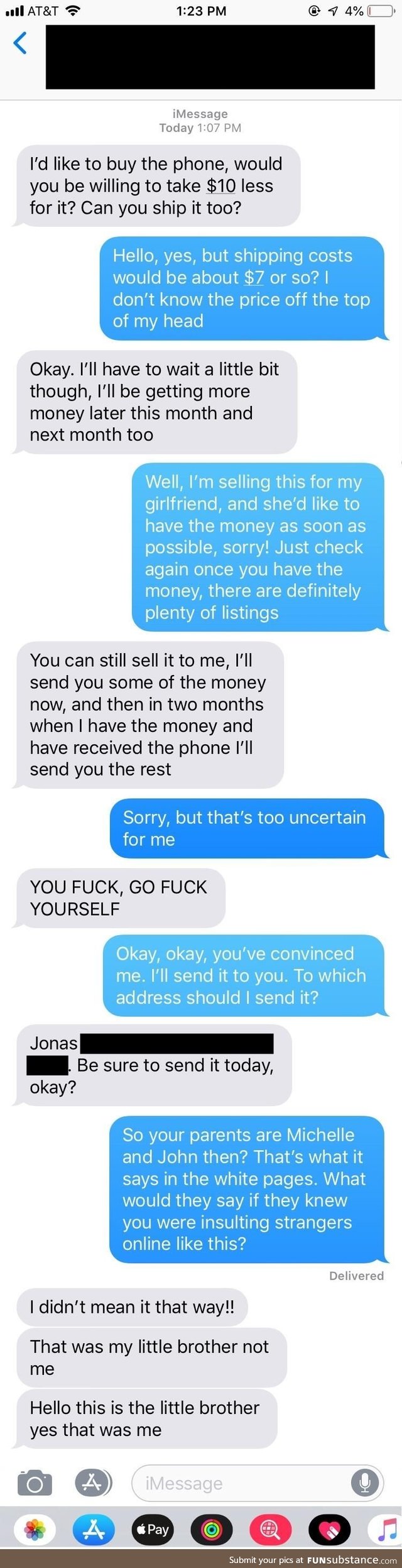 Selling a Samsung Galaxy S8 and this guy wanted to pay me next month