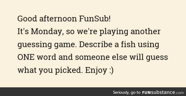Fishy Fun Day #29: Guessing Game Edition