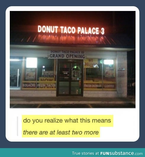 Taco palace