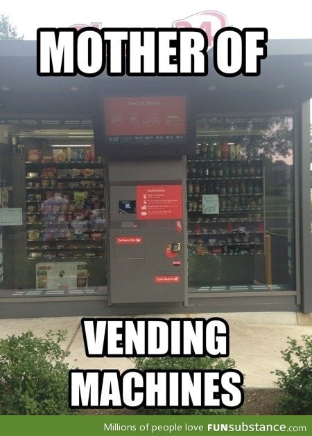 The ultimate vending machine