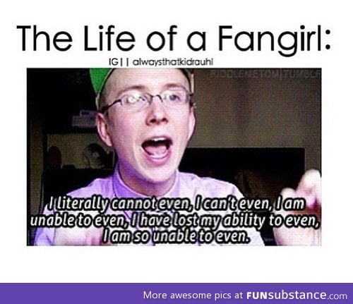 life of a fangirl