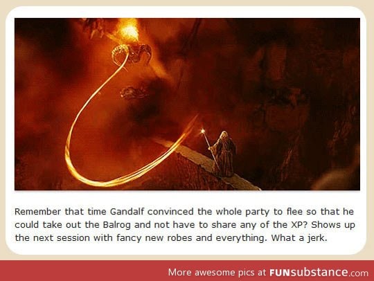 Gandalf is a jerk