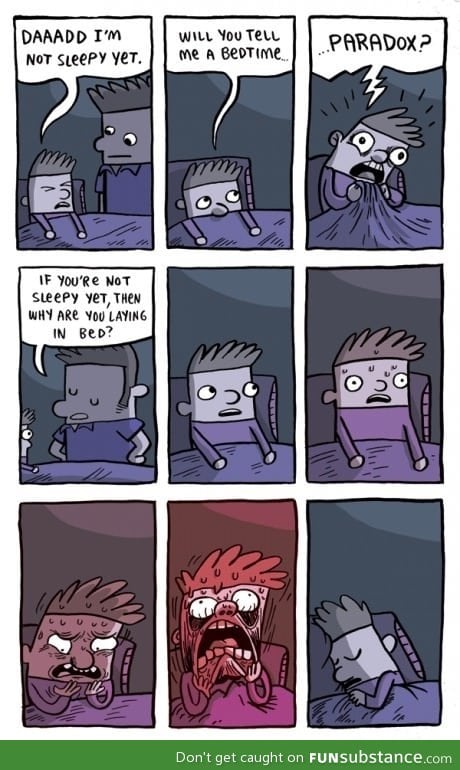 Bedtime Paradox