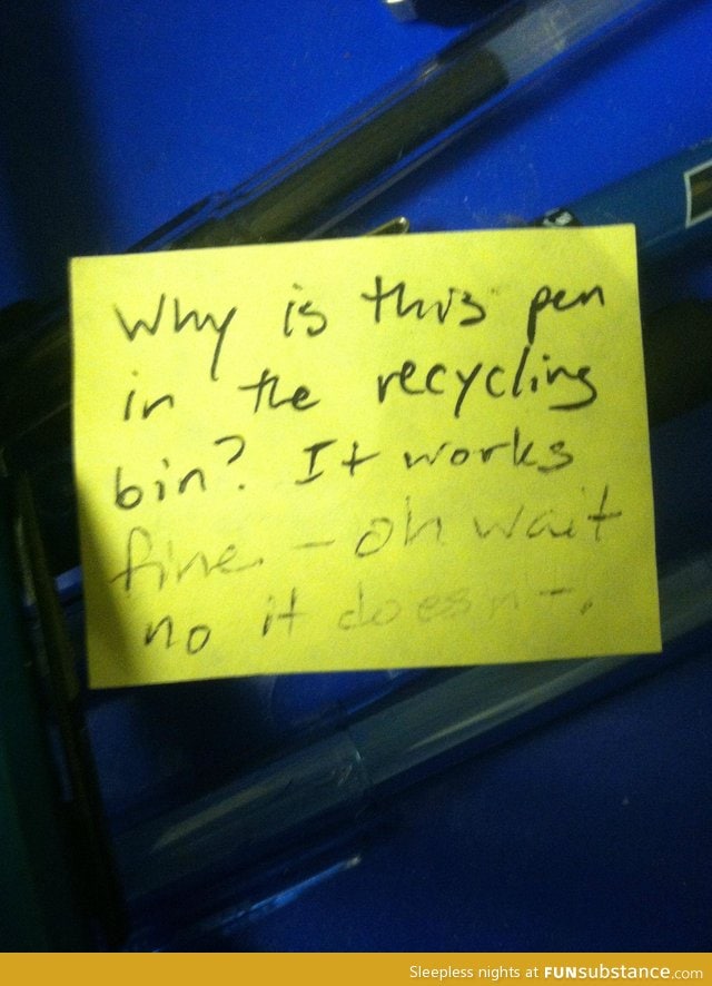 Found this in pen recycling bin at work