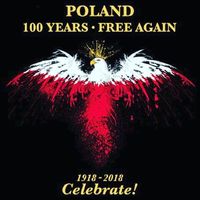 100 years of Polish Independence 11/11/2018