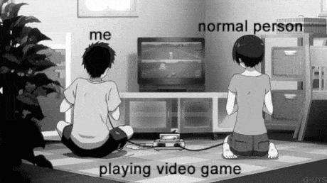 Me playing video games
