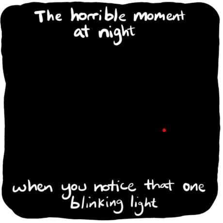 That one blinking light