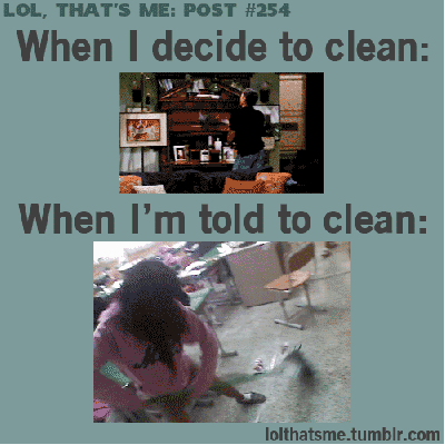 When cleanting the house