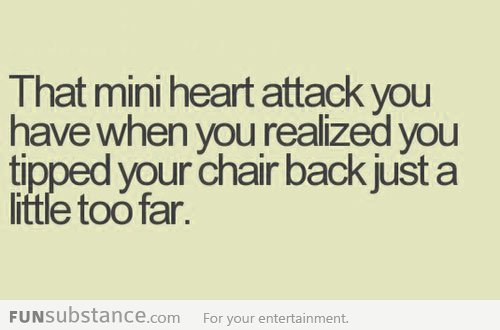 That mini heart attack