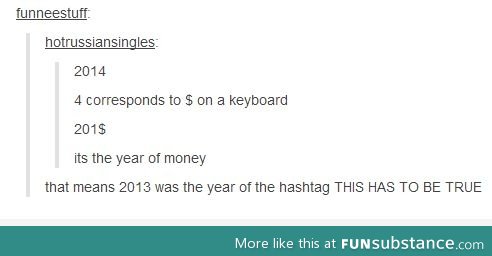 2014 is the year of the money