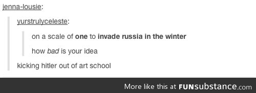 Invade Russia in winter