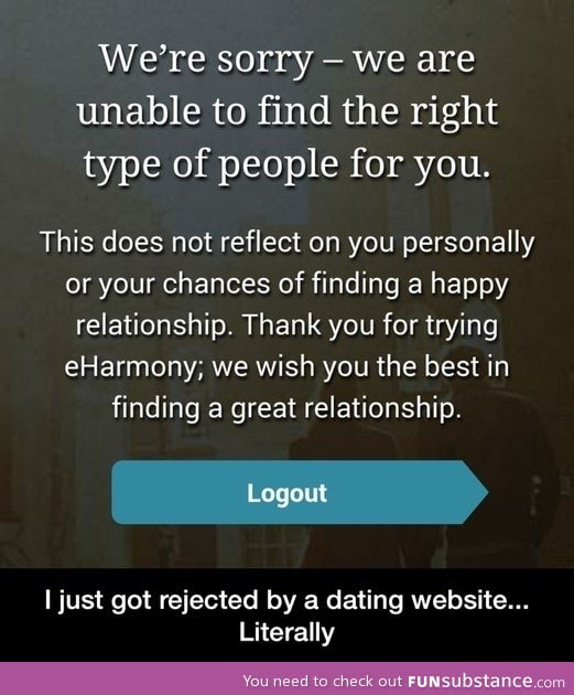 Rejected by a dating wbesite