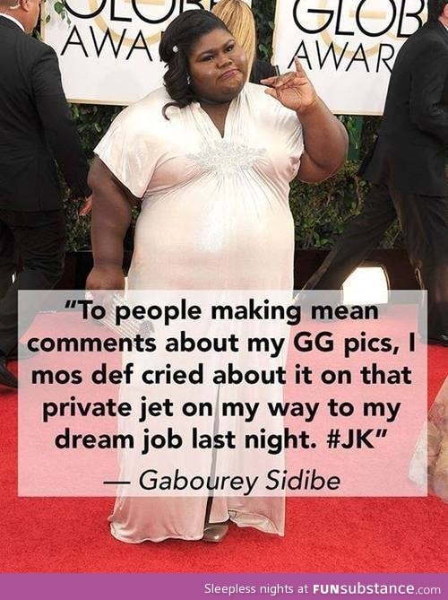 The best response Gabourey Sidibe could possibly have for her critics