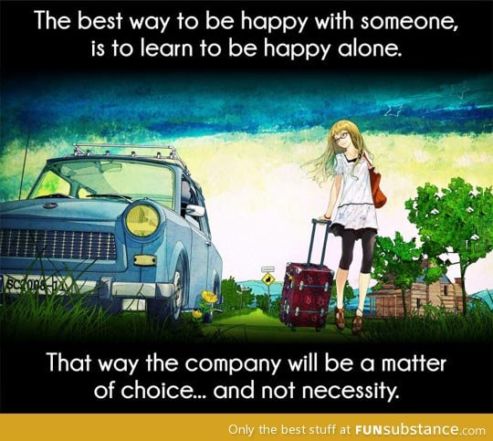 Be happy alone