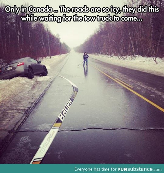 Canadian roads can be hockey rinks
