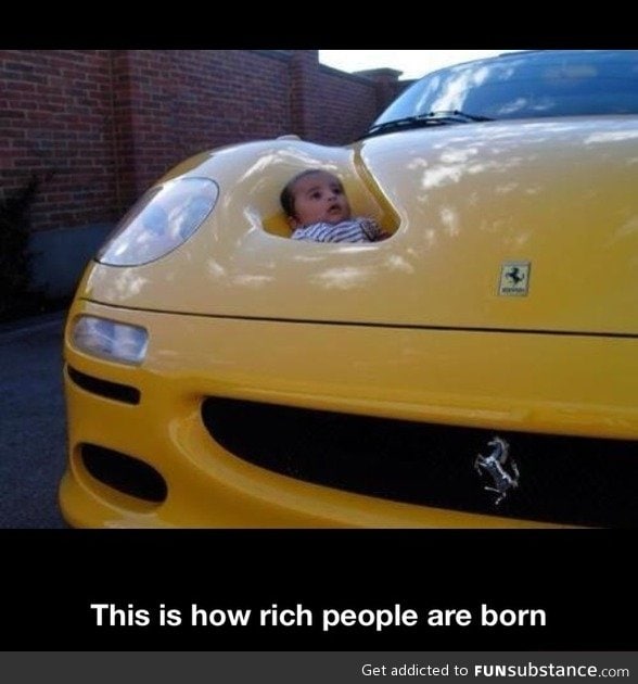 This is how rich people are born