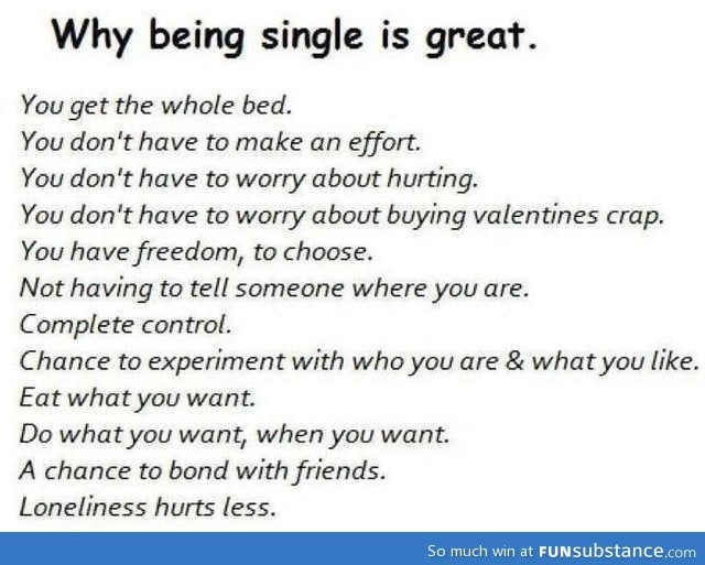 Why being single is great...