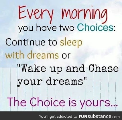 The choice is yours...