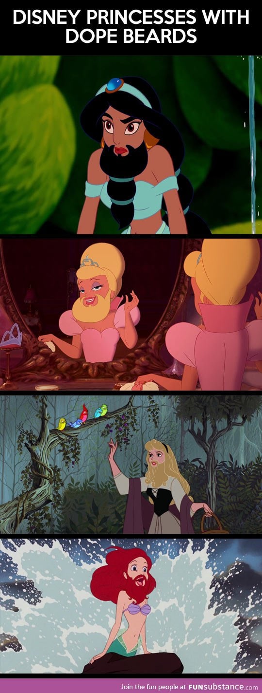 Disney princesses with dope beards
