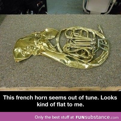 This french horn seems out of tune
