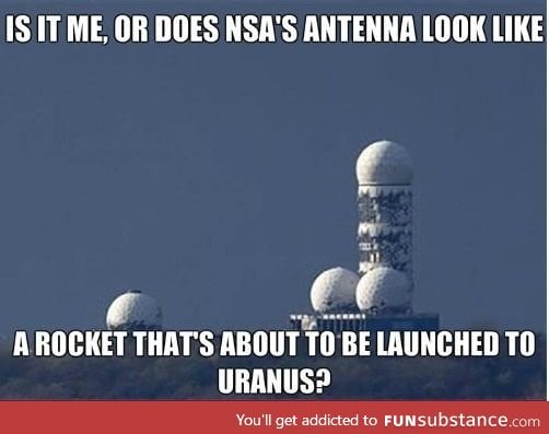 Just nsa's antenna