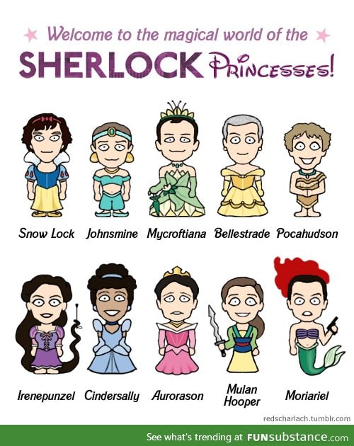 Sherlock Princesses.
