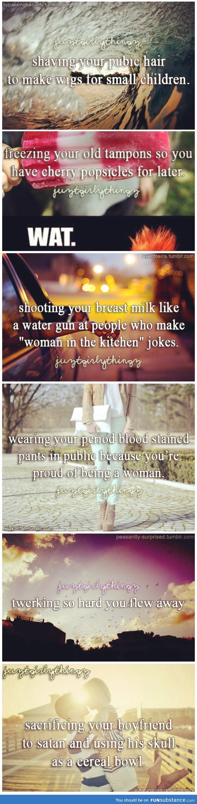 Da hell just girly things?
