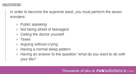 The 7 wonders of the adult world