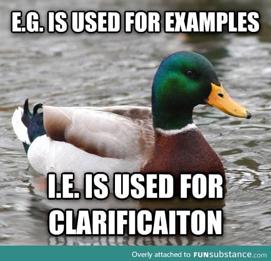 When to use 'I.E.' and 'E.G.'