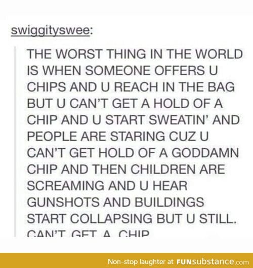 Just grab the chips