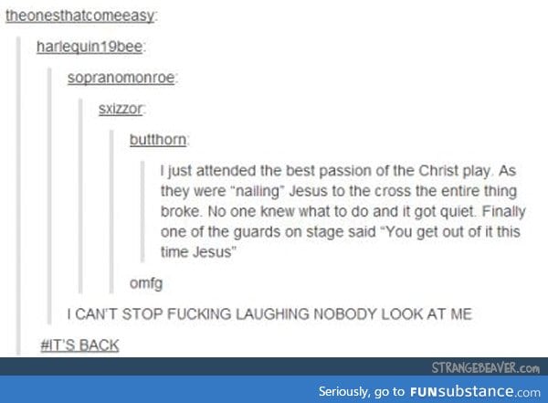 Next Time, Jesus, Next Time...