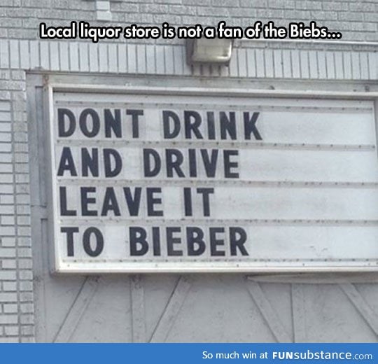 Don't pull a Bieber