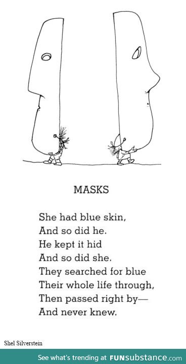 "Mask" By Shel Silverstein   ((One Of My Favourites))
