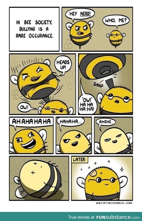 The bee bully