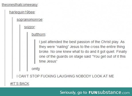 You won't be so lucky next time jesus